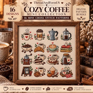 May include: A framed cross stitch sampler titled ThreadAndFormUS COZY COFFEE MINI COLLECTION featuring 16 individual coffee-themed designs including mugs, coffee makers, pastries, and books, all arranged in a four-by-four grid pattern.