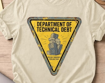 Maglietta del Dipartimento del Debito Tecnico, Divertente Segnale di Avvertimento per Programmatori - Regalo