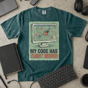 Funny Programmer T-Shirt, My Code Has Trust Issues, Retro Monitor Tee (Comfort Colors)