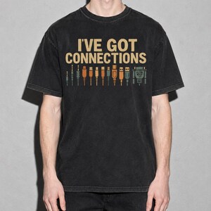 Camiseta "Tengo conexiones", camiseta divertida con juego de palabras sobre cables de red, regalo para ingenieros de redes informáticas, camiseta para administradores de sistemas, camiseta gráfica Comfort Colors