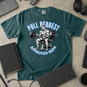 Funny Gym Programmer T-Shirt, Pull Request Approved Reps, Git Developer Gift (Comfort Colors)