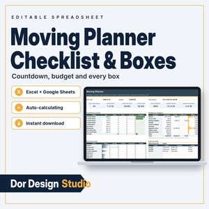 May include: An editable digital moving planner spreadsheet for Excel and Google Sheets. The interface displays a checklist, budget tracker, and box inventory system. Text includes Moving Planner Checklist & Boxes and Dor Design Studio.