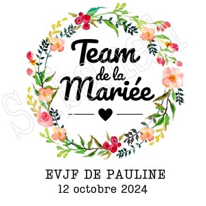 Personnalisez votre Enterrement de Vie de Jeune Fille ! imprimé sur papier thermocollant à repasser customisation couleur, texte, photo EVJF