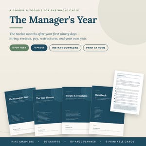 May include: A digital course and toolkit titled The Manager's Year, featuring 5 PDF files and 71 pages. The set includes a planner, scripts, templates, and a handbook with dark blue covers and white text, designed for hiring, reviews, and pay management.