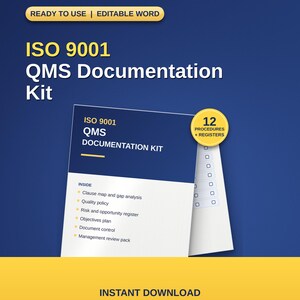 Può includere: Un kit di documentazione QMS ISO 9001 con una copertina blu e bianca che riporta il testo Ready to Use | Editable Word, ISO 9001 QMS Documentation Kit e un badge circolare giallo con 12 Procedures + Registers e Instant Download.