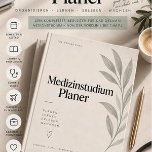 Könnte beinhalten: Ein beigefarbener Planer mit dem Titel Medizinstudium Planer und einer Blattillustration. Der Text umfasst Planen, Lernen, Erleben, Wachsen sowie Vorklinik, Klinik, Famulatur, PJ, M3 & Beyond. Enthält Symbole für Semester, Prüfungen und Karriere.