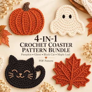 May include: A 4-in-1 crochet coaster pattern bundle featuring four distinct designs: an orange pumpkin, a white ghost, a black cat with embroidered facial features, and a rust-colored maple leaf. The text reads 4-IN-1 CROCHET COASTER PATTERN BUNDLE.