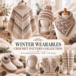 Może przedstawiać: Kolekcja wzorów szydełkowych zatytułowana WINTER WEARABLES CROCHET PATTERN COLLECTION przedstawiająca ponczo, czapkę, komin, kapcie, kominiarkę, rękawiczki bez palców i ocieplacze na nogi z beżowej, różowej i zielonej włóczki z teksturą.