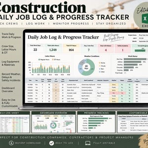 May include: A digital construction daily job log and progress tracker spreadsheet displayed on a laptop screen. The interface includes sections for total labour hours, weather conditions, work status charts, and a detailed daily log table for tracking crews.