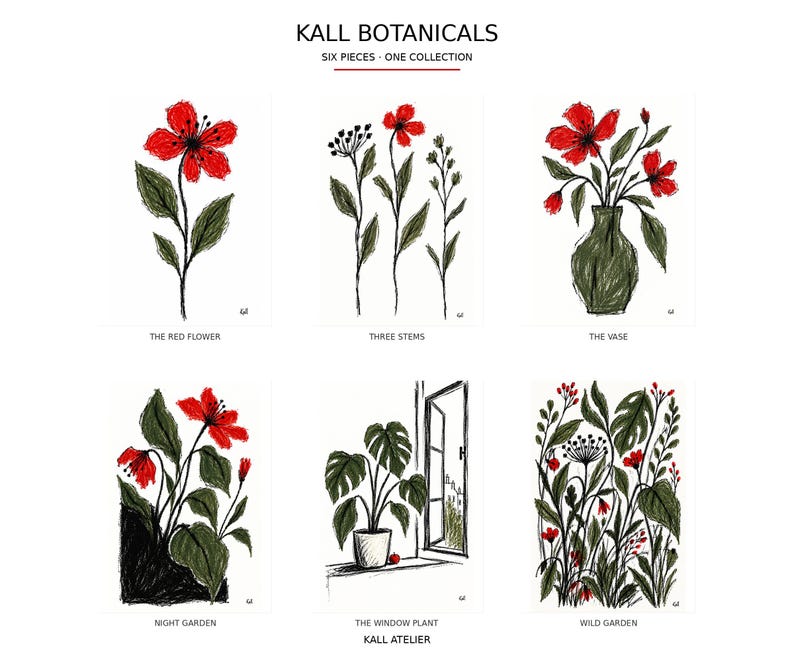 May include: A collection of six botanical illustrations titled KALL BOTANICALS SIX PIECES ONE COLLECTION. The prints feature red flowers and green foliage in various arrangements including a vase, a window plant, and garden scenes with text labels.