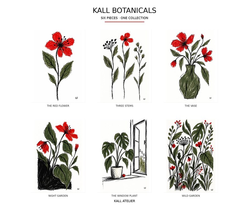 May include: A collection of six botanical illustrations titled KALL BOTANICALS SIX PIECES ONE COLLECTION. The prints feature red flowers and green foliage in various arrangements including a vase, a window plant, and garden scenes with text labels.
