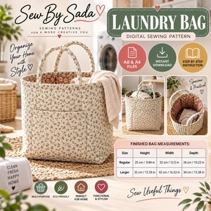 May include: A digital sewing pattern for a laundry bag by Sew By Sada. The bag features a cream fabric with a small floral print, two handles, and an exterior pocket. A measurement chart lists sizes in centimetres and inches for two versions.