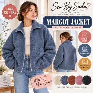 May include: A blue sherpa fleece jacket with a high collar, long sleeves, and a full-length front zip. The digital sewing pattern is titled Margot Jacket by Sew By Sada, featuring sizes XS-3XL, A0 and A4 files, and step-by-step instructions.