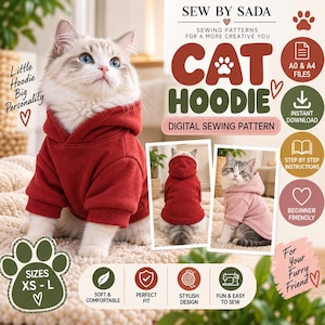 Pode incluir: Um molde de costura digital para moletom com capuz para gato da Sew By Sada. A imagem mostra um gato vestindo um moletom vermelho, com texto incluindo Little Hoodie Big Personality, arquivos A0 e A4, download instantâneo e tamanhos XS-L.