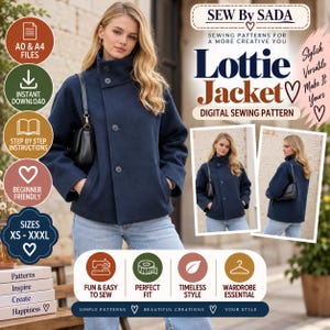 Puede incluir: Un patrón de costura digital para la chaqueta Lottie de Sew By Sada. La imagen muestra una chaqueta azul marino con cuello alto y botones, presentada en tres vistas. El texto incluye 'Lottie Jacket', 'Digital Sewing Pattern' y 'Sizes XS-XXXL'.