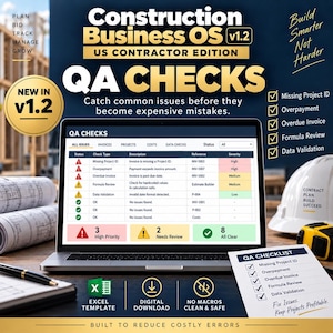 May include: A laptop screen displays the Construction Business OS v1.2 US Contractor Edition software interface, featuring a QA Checks table with status alerts, project management checklists, and data validation tools for construction projects.