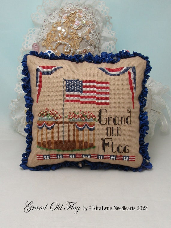 Grand Old Flag - Patriotic Cross Stitch Pattern - Instant