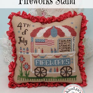 Fireworks Stand - Patriotic cross stitch pattern - Instant pdf download - fireworks