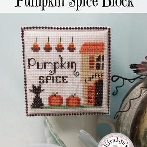 Pumpkin Spice Block - Autumn cross stitch pattern - pdf download by KiraLyn's Needlearts