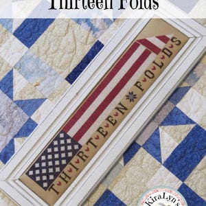 Thirteen Folds - Patriotic cross stitch pattern - Instant pdf download - Flag