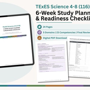 Op de afbeelding: Een digitale TExES Science 4-8 (116) 6-weken studieplanner & checklist weergegeven op een tabletscherm, vergezeld van twee geprinte pagina's met een wekelijks studieschema en een competentie-checklist met in totaal 24 pagina's.