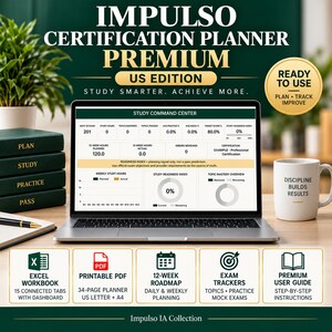 May include: A laptop displaying the Impulso Certification Planner Premium US Edition Study Command Center dashboard. The screen shows study metrics, charts, and progress trackers. Below are icons for an Excel workbook, PDF planner, 12-week roadmap, exam trackers, and a user guide.