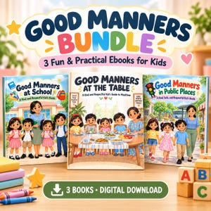 Peut inclure: Un ensemble numérique de trois livres électroniques illustrés pour enfants intitulés Good Manners at School, Good Manners at the Table et Good Manners in Public Places. Les couvertures présentent des groupes d'enfants et d'adultes.
