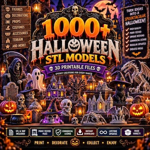 May include: A digital collection of 1000+ Halloween STL models for 3D printing. The graphic features a grim reaper, pumpkins, skulls, ghosts, and gothic structures. Text includes 1000+ HALLOWEEN STL MODELS, 3D PRINTABLE FILES, and TURN IDEAS INTO A SPOOKTACULAR HALLOWEEN!