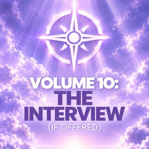 Volume 10: The Interview