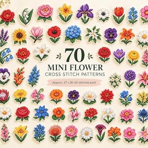 May include: A collection of 70 mini flower cross stitch patterns featuring various colourful blossoms like roses, sunflowers, and lilies. The central text reads 70 MINI FLOWER CROSS STITCH PATTERNS with a note stating Approx. 37 x 28-30 stitches each.