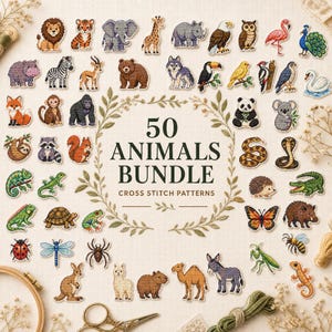 May include: A collection of 50 cross stitch patterns featuring various animals and insects, including a lion, elephant, panda, and butterfly. The text 50 ANIMALS BUNDLE CROSS STITCH PATTERNS is centred within a decorative leaf wreath design.