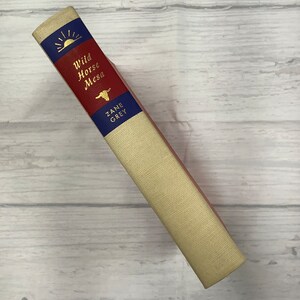 Wild Horse Mesa by Zane Grey // Vintage Book // 1956