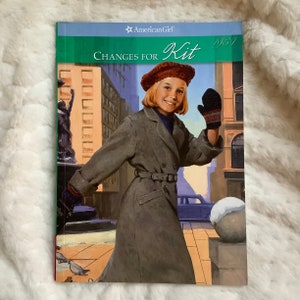 Changes for Kit // American Girls // Children’s Book // 2001