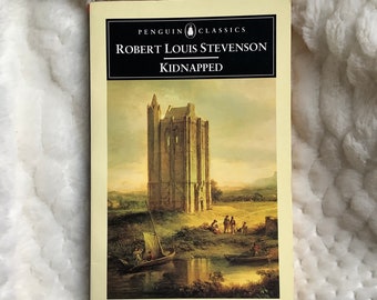 Kidnapped by Robert Louis Stevenson // Penguin Classics // 1994