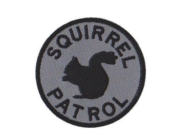 Squirrel Patrol Embroidered Patch with Hook and Loop Fastener Available