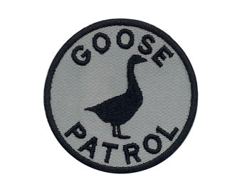 Goose Patrol Embroidered Patch with Hook and Loop Fastener Available