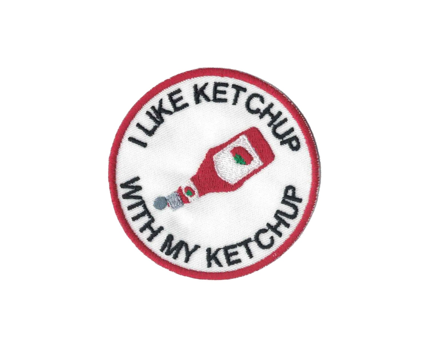 I Like Ketchup with My Ketchup Patch Iron on Applique Iron on Etsy