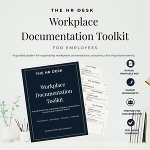May include: A Workplace Documentation Toolkit by The HR Desk, featuring a dark blue cover with white text, accompanied by several white printable pages, icons for a 16-page PDF, guided worksheets, and text for preparing for conversations.