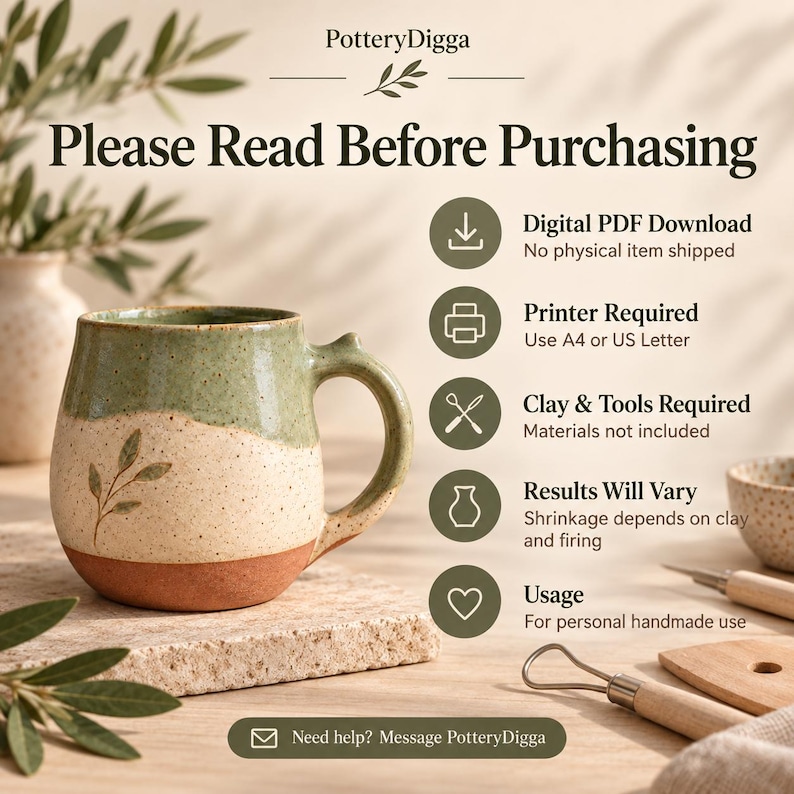 May include: A ceramic mug with a green, cream, and terracotta color scheme featuring a leaf design. Text includes: PotteryDigga, Please Read Before Purchasing, Digital PDF Download, Printer Required, Clay & Tools Required, Results Will Vary, Usage, Need help? Message PotteryDigga.
