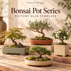 May include: PotteryDigga Bonsai Pot Series pottery slab template featuring four ceramic bonsai pots in rectangular, square, and round shapes with textured finishes in sage green, terracotta, cream, and speckled beige, each holding a bonsai tree.