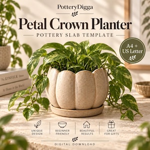 May include: A beige speckled ceramic planter with a scalloped petal-shaped rim and matching saucer, containing a trailing green and yellow variegated pothos plant. Text includes PotteryDigga, Petal Crown Planter, Pottery Slab Template, A4 + US Letter, and Digital Download.