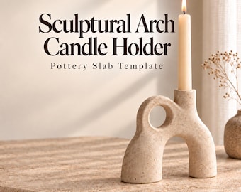 May include: A beige speckled ceramic candle holder with an arched design and a circular cutout, holding a single cream-colored taper candle. The text Sculptural Arch Candle Holder Pottery Slab Template is displayed in dark brown lettering above the object.