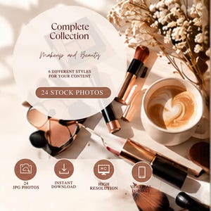 Puede incluir: Una colección digital de 24 fotos de stock con artículos de maquillaje y belleza, incluyendo brochas y una taza de café. El texto dice Complete Collection, Makeup and Beauty, 6 Different Styles For Your Content, 24 Stock Photos, 24 JPG Photos, Instant Download, High Resolution y Vertical Format.