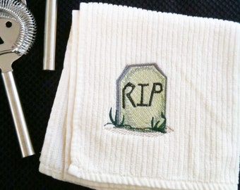 Bar Towel TOMBSTONE RIP Halloween theme Hand made Embroidered Gifts for him Bartender gift Bar mop reusable Halloween decor Kitchen Towel