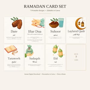 May include: A set of seven printable Ramadan cards featuring illustrations and text for Date, Iftar Dua, Suhoor, Laylatul Qadr, Taraweeh, Sadaqah, and Eid. Each card includes thematic imagery like dates, lanterns, a crescent moon, and prayer beads with English and Arabic text.