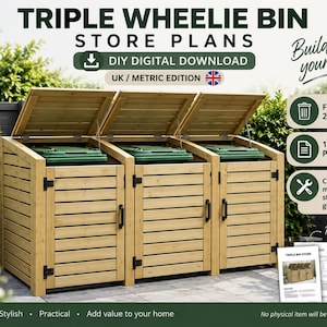 Op de afbeelding: Een digitale download voor bouwplannen van een houten ombouw voor drie kliko's, voorzien van drie scharnierende deksels en deuren. De tekst bevat TRIPLE WHEELIE BIN STORE PLANS, DIY DIGITAL DOWNLOAD, UK / METRIC EDITION en Build it yourself.