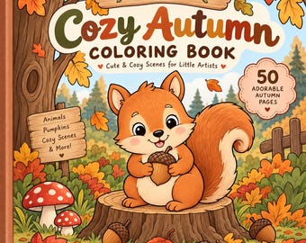 Cozy Autumn Coloring Book for Kids | 50 Cute Fall Coloring Pages + 5 Bonus Puzzles | Instant Digital Download
