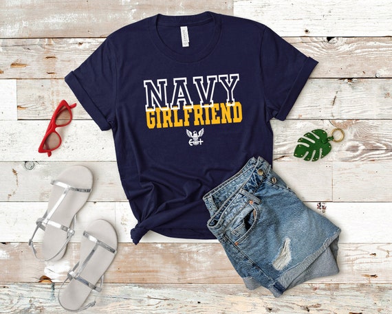 US Navy Wife Shirt US Navy Girlfriend 