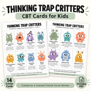 Może przedstawiać: Dwa arkusze do druku zatytułowane Thinking Trap Critters CBT Cards for Kids, przedstawiające 14 kolorowych potworów z kreskówek reprezentujących typowe zniekształcenia poznawcze. Każda karta zawiera ilustrację, nazwę i krótki opis.