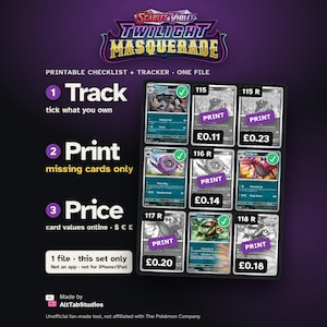 May include: A printable Scarlet & Violet Twilight Masquerade checklist and tracker file. The graphic displays three steps: Track, Print, and Price, alongside a grid of trading cards with checkmarks and price labels in British pounds.